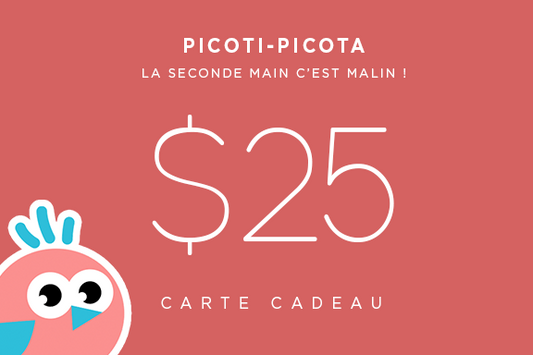 Carte cadeau Picoti-Picota de 25 $